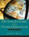 Options, Futures And Other Derivatives : This book has been widely adopted for its comprehensive coverage, exceptionally clear explanations of difficult material, and avoidance of nonessential math. The text bridges the gap between the theory and practice of derivatives and helps readers develop a working knowledge of how derivatives can be analyzed